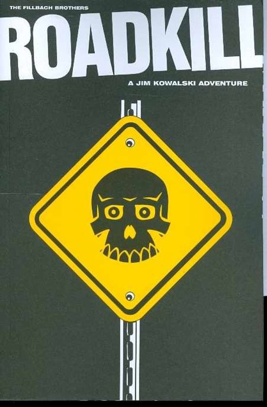 ROADKILL JIM KOWALKSI ADVENTURE GN