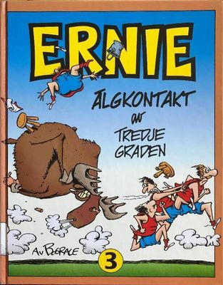 ERNIEBOKEN # 3 HC ÄLGKONTAKT AV TREDJE GRADEN