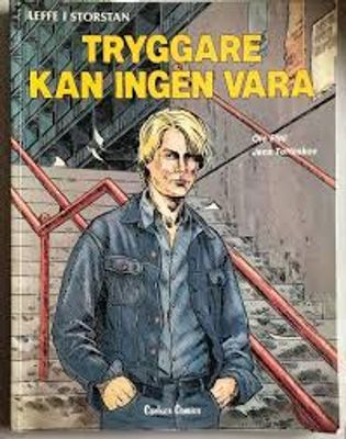 TRYGGARE KAN INGEN VARA