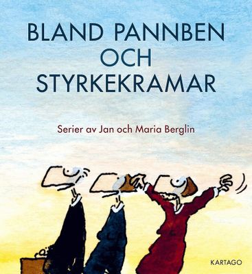 BLAND PANNBEN OCH STYRKEKRAMAR,  SERIER AV JAN & MARIA BEGLIN SC