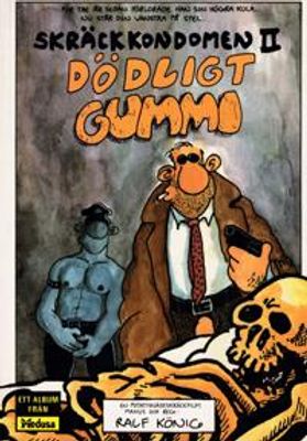 SKRÄCKKONDOMEN #2 DÖDLIGT GUMMI