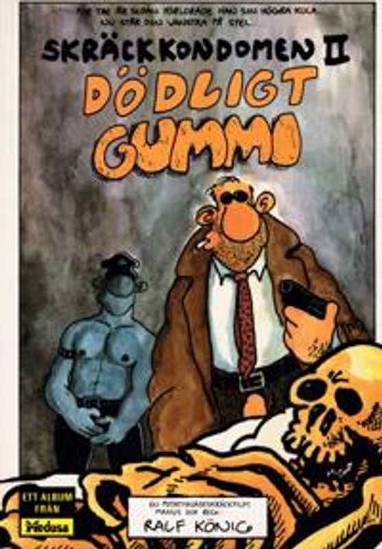SKRÄCKKONDOMEN #2 DÖDLIGT GUMMI