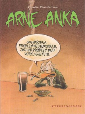 ARNE ANKA ÅTERUPPSTÅNDELSEN DEL 5 SIGNERAT EXEMPLAR AV CHARLIE CHRISTENSEN
