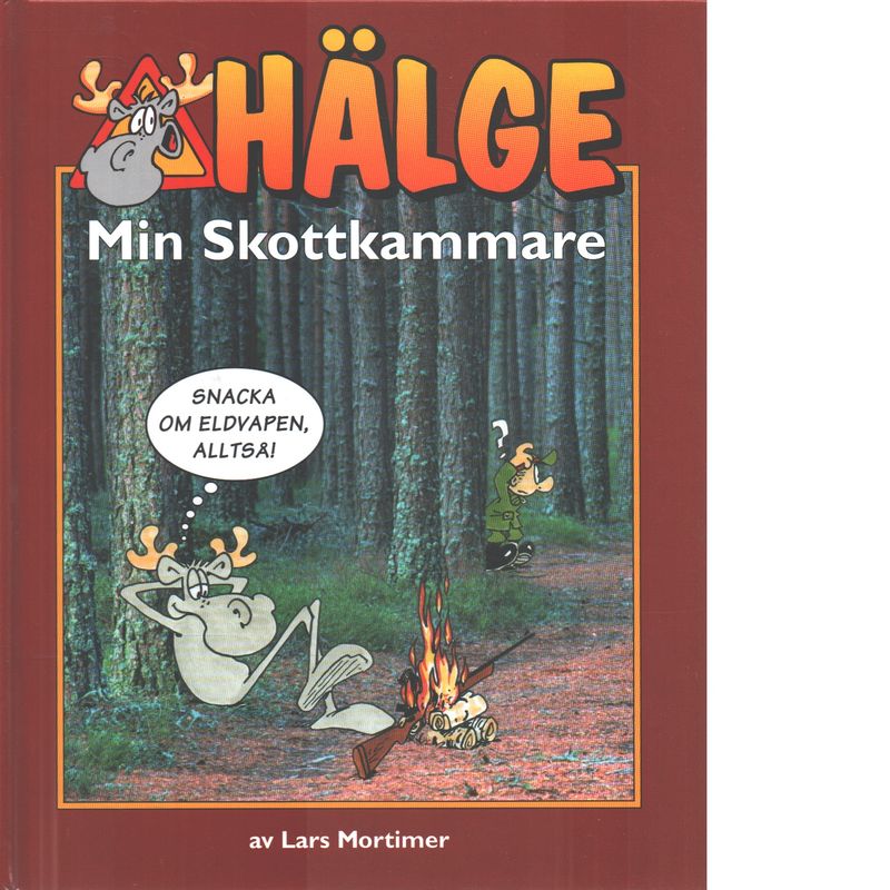 HÄLGE, FOTOBOK 02 - MIN SKOTTKAMMARE HC
