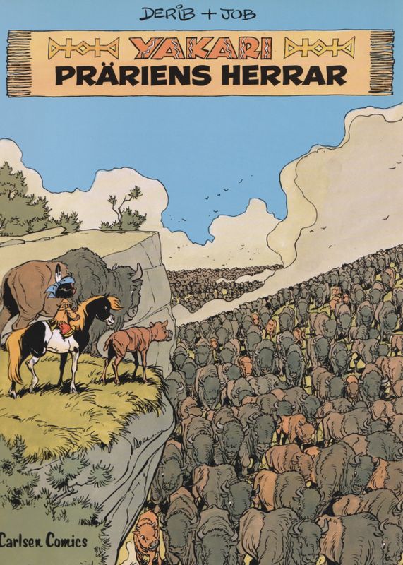 YAKARI # 13 PRÄRIENS HERRAR