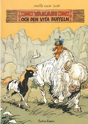 YAKARI # 2 YAKARI OCH DEN VITA BUFFELN