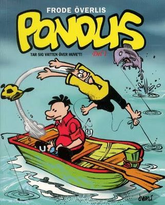 PONDUS TAR SIG VATTEN ÖVER HUVUDET DEL 1