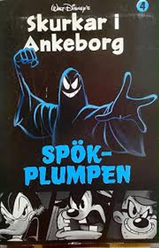 SKURKAR I ANKEBORG VOL 04 SPÖKPLUMPEN SC