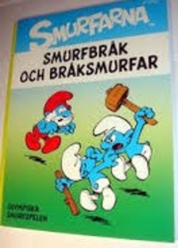 SMURFARNA NR 7 SMURFBRÅK OCH BRÅKSMURFAR