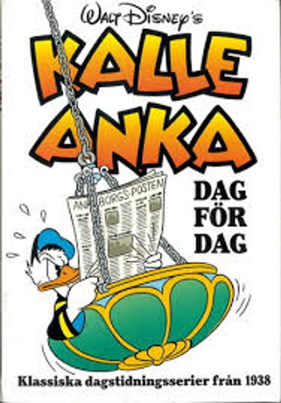 KALLE ANKA DAG FÖR DAG SC KLASSISKA DAGSTIDNINGSSERIER FRÅN 1938