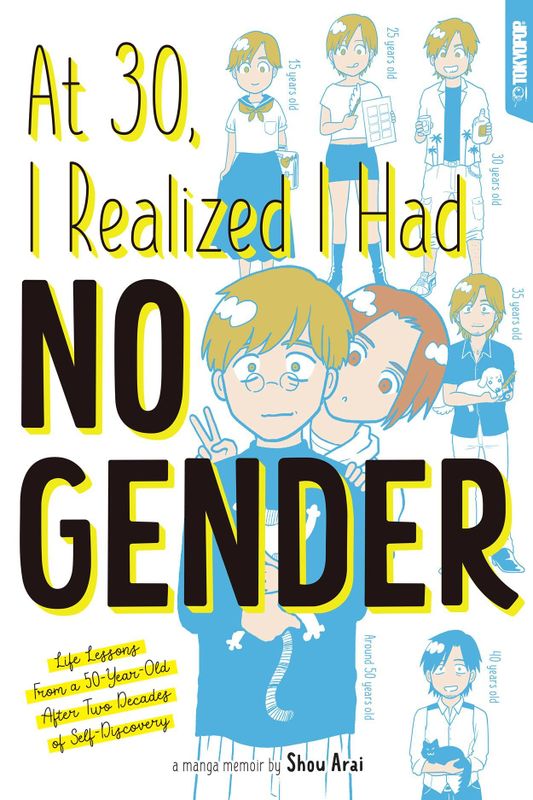 AT 30 I REALIZED I HAD NO GENDER GN