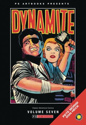 PRE CODE CLASSIC ADVENTURE COMICS HC VOL 07 JOHNNY DYNAMITE