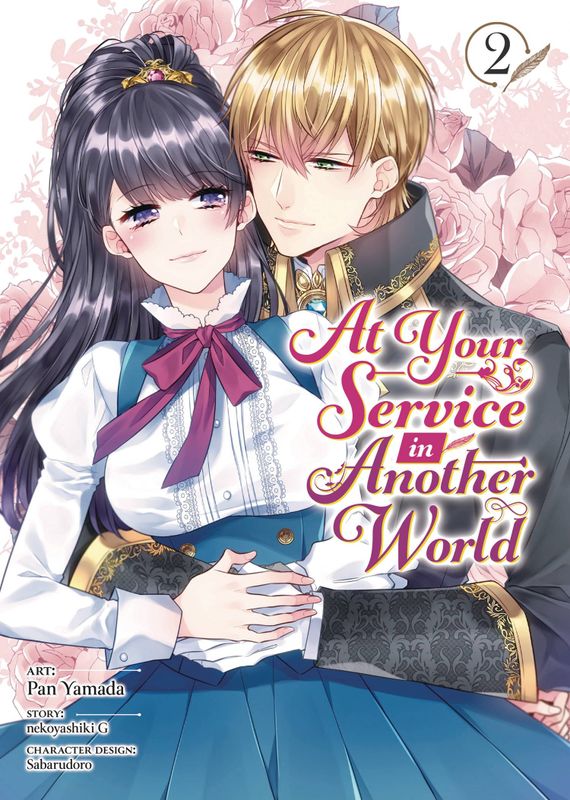 AT YOUR SERVICE IN ANOTHER WORLD GN VOL 02  