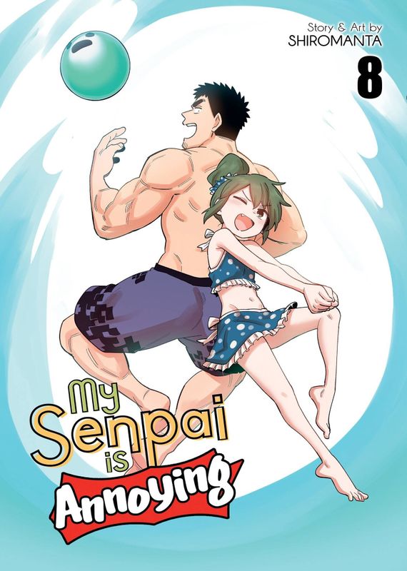 MY SENPAI IS ANNOYING GN VOL 08