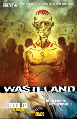 WASTELAND TP BOOK 03 BLACK STEEL IN THE HOUR OF CHAOS (MR)
1
