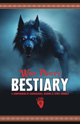 WAR PARTY BESTIARY COMPENDIUM SC