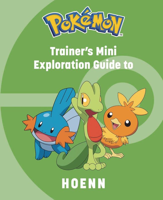 POKEMON TRAINERS MINI EXPLORATION GUIDE TO HOENN