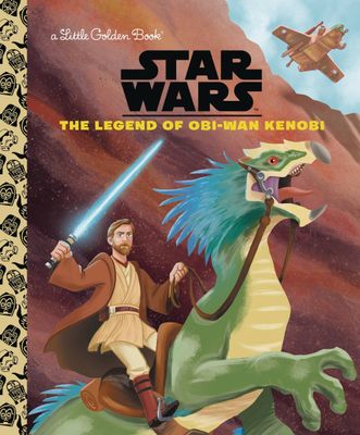 STAR WARS LITTLE GOLDEN BOOK LEGEND OF OBI WAN