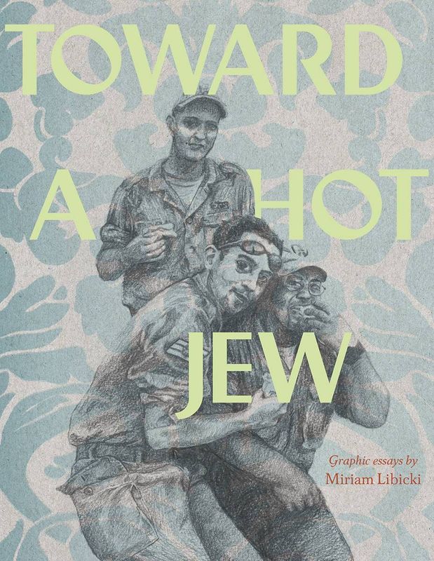 TOWARD A HOT JEW GN (MR)
