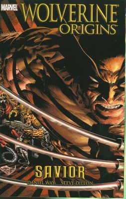 WOLVERINE ORIGINS TP VOL 02 SAVIOR