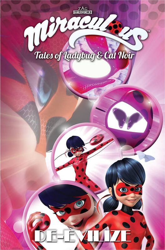 MIRACULOUS TALES OF LADYBUG AND CAT NOIR DE EVILIZE VOL 07