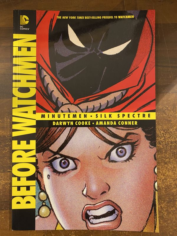 BEFORE WATCHMEN MINUTEMEN SILK SPECTRE TP