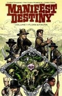 MANIFEST DESTINY TP VOL 01