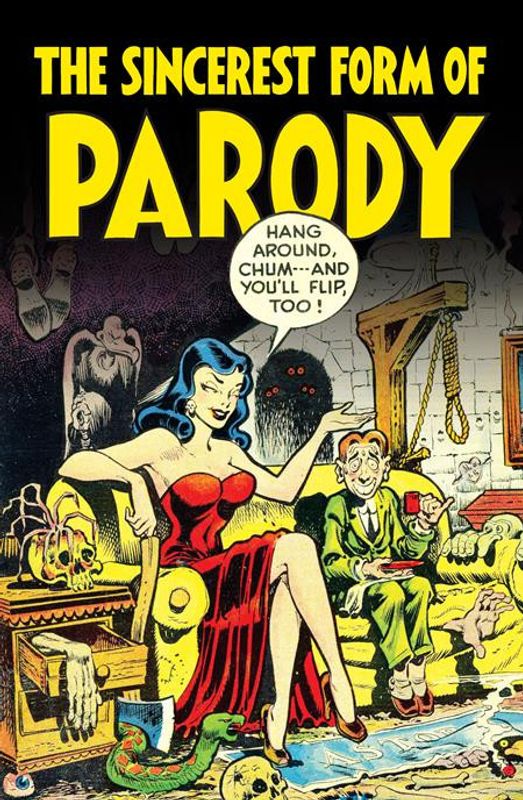 SINCEREST FORM OF PARODY TP THE BEST 1950S MAD INPIRED SATIRICAL COMICS 