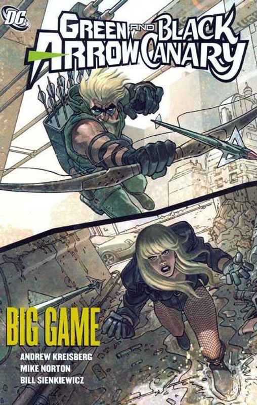 GREEN ARROW BLACK CANARY BIG GAME TP