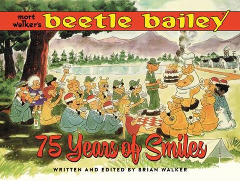 MORT WALKERS BEETLE BAILEY HC 75 YEARS OF SMILES 