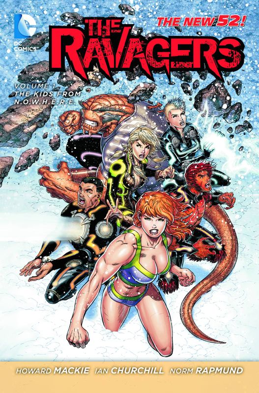 RAVAGERS TP VOL 01 THE KIDS FROM NOWHERE (N52)  # 1 - 5,7