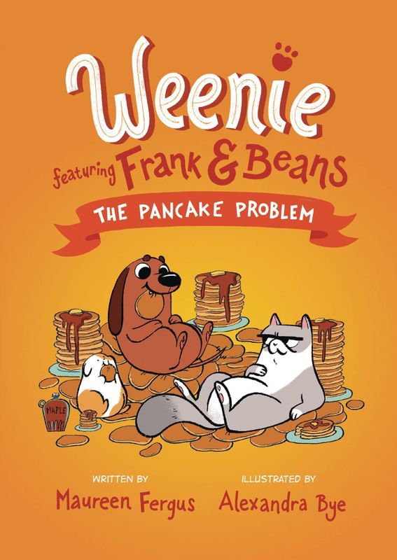 WEENIE FEATURING FRANK & BEANS GN VOL 02 PANCAKE PROBLEM