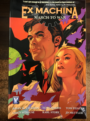 EX MACHINA TP VOL 04 MARCH TO WAR