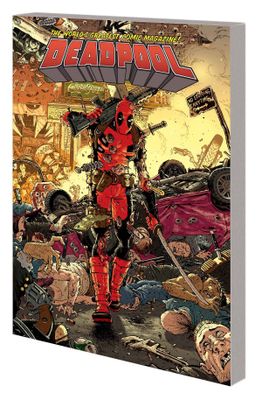 DEADPOOL WORLDS GREATEST TP VOL 02