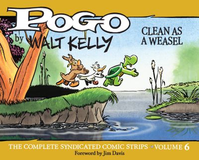 POGO COMP SYNDICATED STRIPS HC VOL 06 CLEAN AS WEASEL