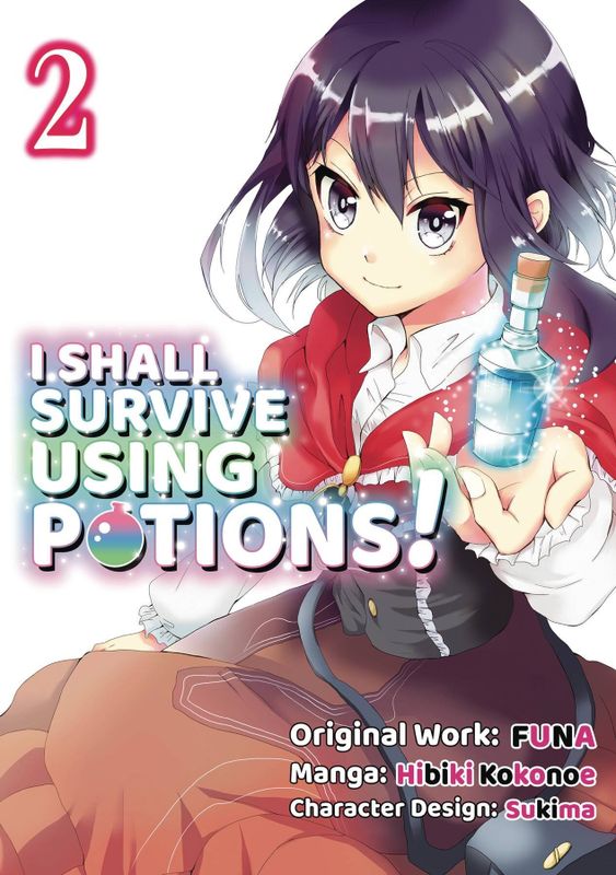 I SHALL SURVIVE USING POTIONS GN VOL 02