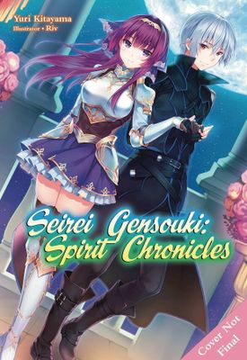 SEIREI GENSOUKI SPIRIT CHRONICLES OMNIBUS NOVEL VOL 05