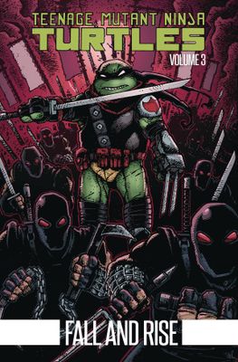 TEENAGE MUTANT NINJA TURTLES TP VOL 03