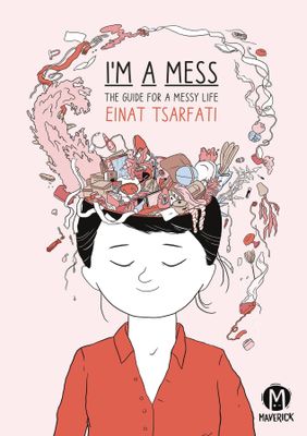 IM A MESS GUIDE FOR MESSY LIFE GN