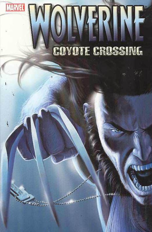 WOLVERINE VOL 02 COYOTE CROSSING TP