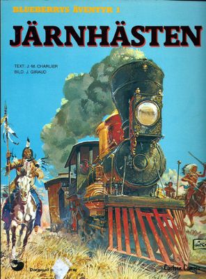 BLUEBERRYS ÄVENTYR 01 JÄRNHÄSTEN