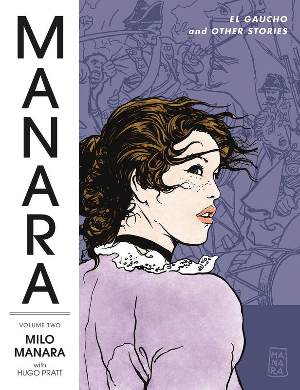 MANARA LIBRARY TP VOL 02 EL GAUCHO & OTHER STORIES (MR)