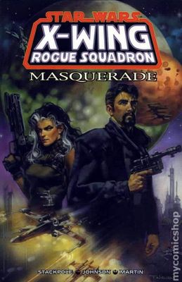 STAR WARS X-WING ROGUE SQUADRON TP MASQUERADE