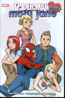 SPIDER-MAN LOVES MARY JANE VOL 2 HC