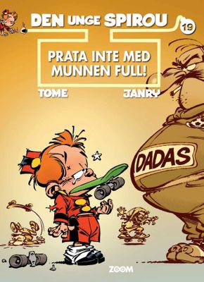 Den unge Spirou 19 - Prata inte med munnen full! SC