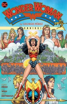 WONDER WOMAN BY GEORGE PEREZ OMNIBUS HC VOL 01 (2022 EDITION)