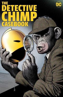 DETECTIVE CHIMP CASEBOOK HC