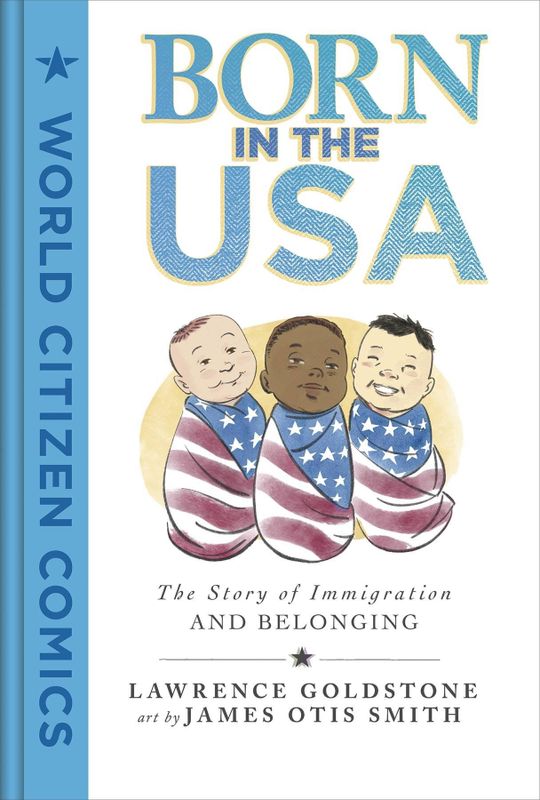BORN IN THE USA STORY OF IMMIGRATION & BELONGING GN