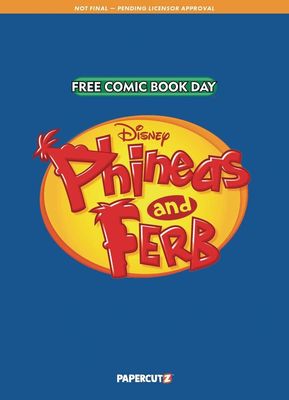 FCBD 2025 PHINEAS AND FERB