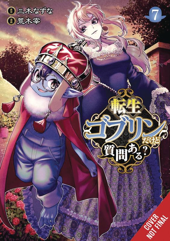 SO WHATS WRONG GETTING REBORN AS A GOBLIN GN VOL 07 -